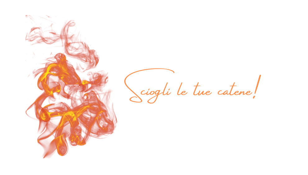 sciogli le tue catene